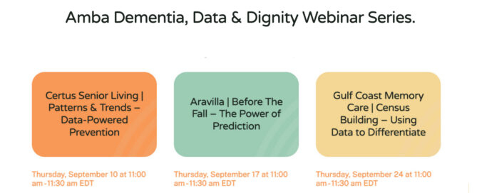 Amba Dementia, Data & Dignity Webinar Series Sept 3